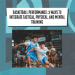 BLOG Basketball Performance