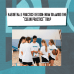 Basketball Design Practice Blog